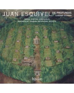Juan Esquivel (1560-1624) - Missa Hortus Conclusus CD