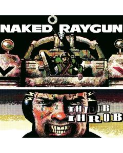 Naked Raygun - Throb Throb (remastered) (Limited Edition) (Green Swirl Vinyl) LP