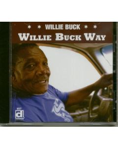 Willie Buck - Willie Buck Way CD