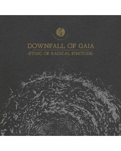 Downfall Of Gaia - Ethic Of Radical Finitude CD