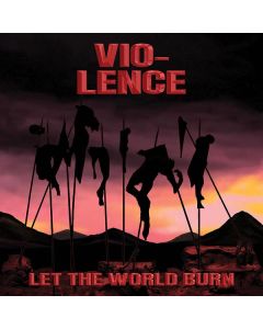 Vio-Lence - Let The World Burn CD