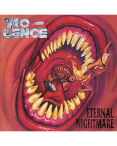 Vio-Lence - Eternal Nightmare CD
