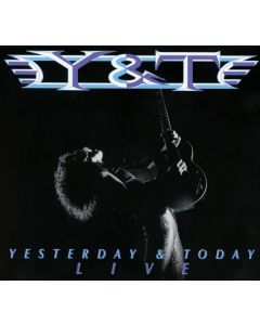 Y & T - Yesterday and Today Live CD