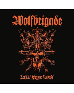 Wolfbrigade - Life Knife Death CD