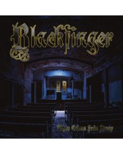 Blackfinger - When Colors Fade Away CD