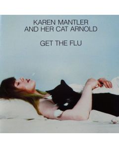 Karen Mantler - Get The Flu LP