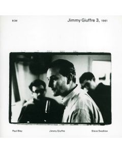 Jimmy Giuffre (1921-2008) - The Jimmy Giuffre 3, 1961 CD