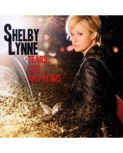 Shelby Lynne - Tears, Lies & Alibis CD