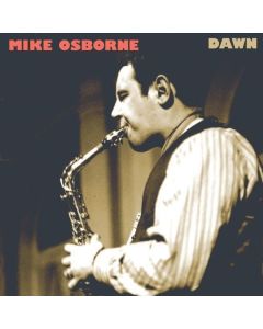 Mike Osborne (1941-2007) - Dawn CD