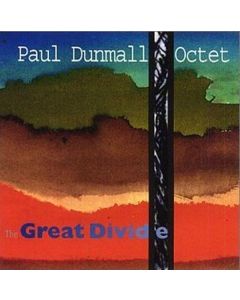 Paul Dunmall - Great Divide CD