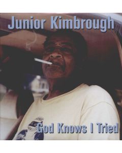 Junior Kimbrough - God Knows I've Tried (180g) LP