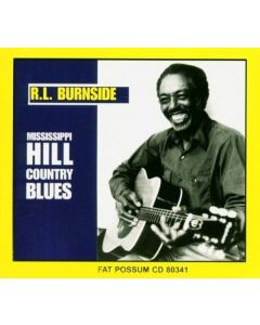 R.L. Burnside (Robert Lee Burnside) - Mississippi Hill Country Blues CD