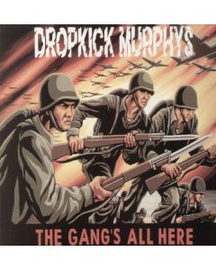 Dropkick Murphys - The Gang's All Here LP