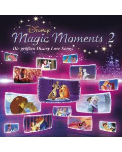 Disney Magic Moments 2: Die größten Disney Love Songs CD