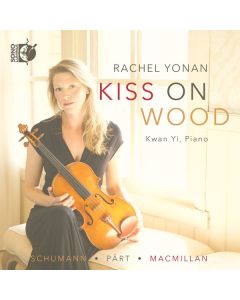 Rachel Yonan - Kiss on Wood CD