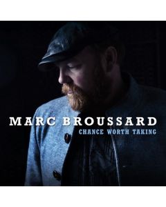 Marc Broussard - Chance Worth Taking CD
