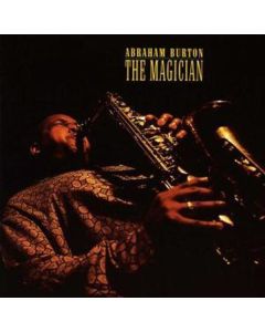 Abraham Burton - The Magician CD