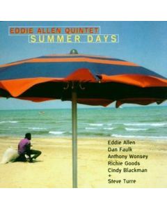 Eddie Allen - Summer Days CD