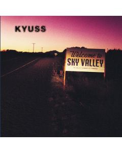 Kyuss - Welcome To Sky Valley CD