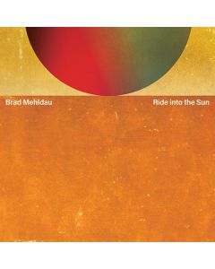 Brad Mehldau - Ride Into The Sun CD