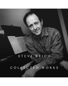 Steve Reich - Collected Works CD