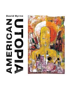 David Byrne - American Utopia LP