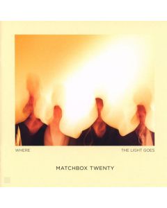Matchbox Twenty - Where The Light Goes CD