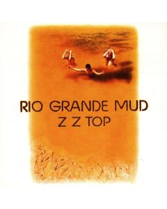 ZZ Top - Rio Grande Mud CD