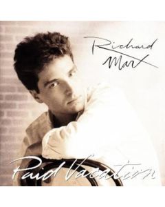 Richard Marx - Paid Vacation CD