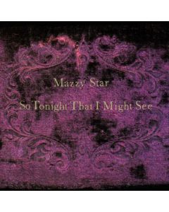 Mazzy Star - So Tonight That I Might See CD