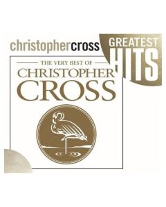 Christopher Cross - Very Best Of Christopher Cross CD
