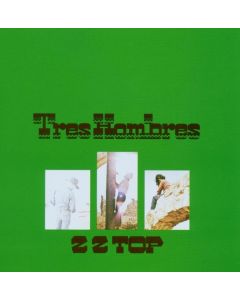 ZZ Top - Tres Hombres (Expanded & Remastered) CD