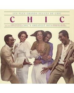 Chic - Les Plus Grands Succes De Chic: Chic's Greatest Hits LP