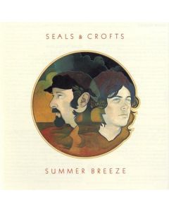 Seals & Crofts - Summer Breeze CD
