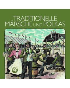 Unterhaltungsmusik/Schlager/Instrumental - Traditionelle Märsche und Polkas CD