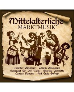 Mittelalterliche Marktmusik CD