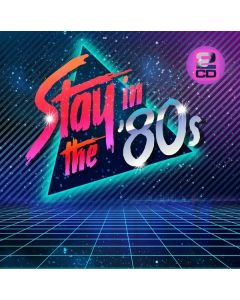 Stay In The 80s CD
