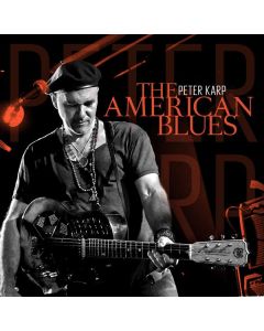 Peter Karp - The American Blues CD