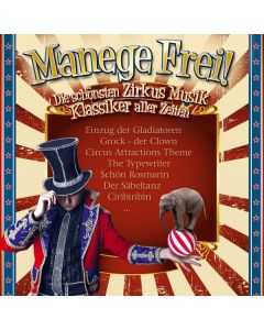 Various Artists - Manege Frei! Zirkus-Musik-Klassiker CD