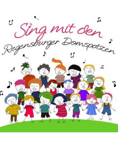 Sing mit den Regensburger Domspatzen CD