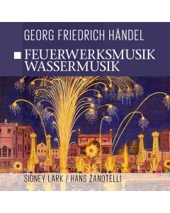 Feuerwerksmusik-Wassermusik CD