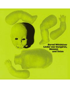 Bernd Witthüser - Lieder von Vampiren, Nonnen & Toten LP