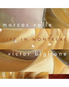Marcos Valle & Victor Biglione - Live In Montreal CD