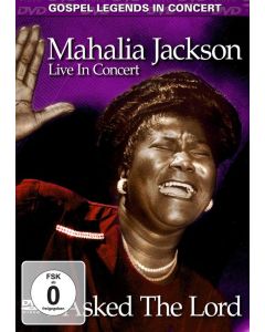 Mahalia Jackson - I Asked The Lord - Live In Concert DVD