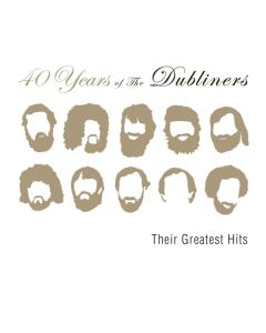 The Dubliners - 40 Years Of The Dubliners CD