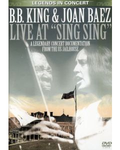 B.B. King & Joan Baez - Live At Sing Sing - A Legendary Concert Documentation DVD
