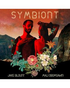 Jake Blount & Mali Obomsawin - Symbiont LP