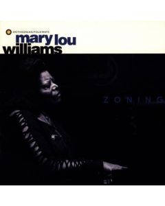 Mary Lou Williams (1910-1981) - Zoning CD