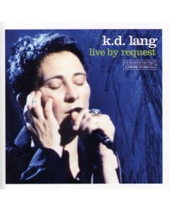k. d. lang - Live By Request CD