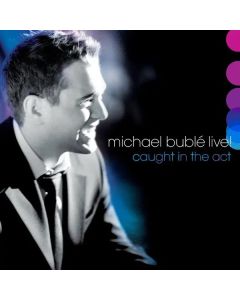 Michael Bublé - Live! Caught In The Act CD